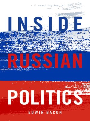 cover image of Inside Russian Politics